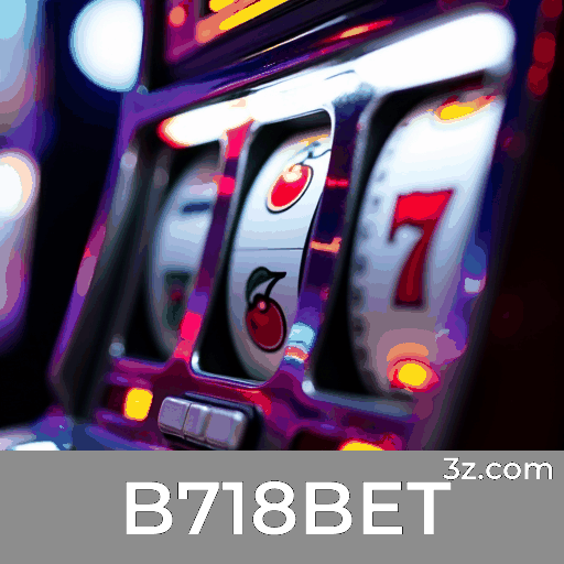 B718BET: Escolhas Ricas e Entretenimento Ilimitado para Brasileiros